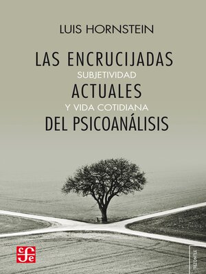 cover image of Las encrucijadas actuales del psicoanálisis